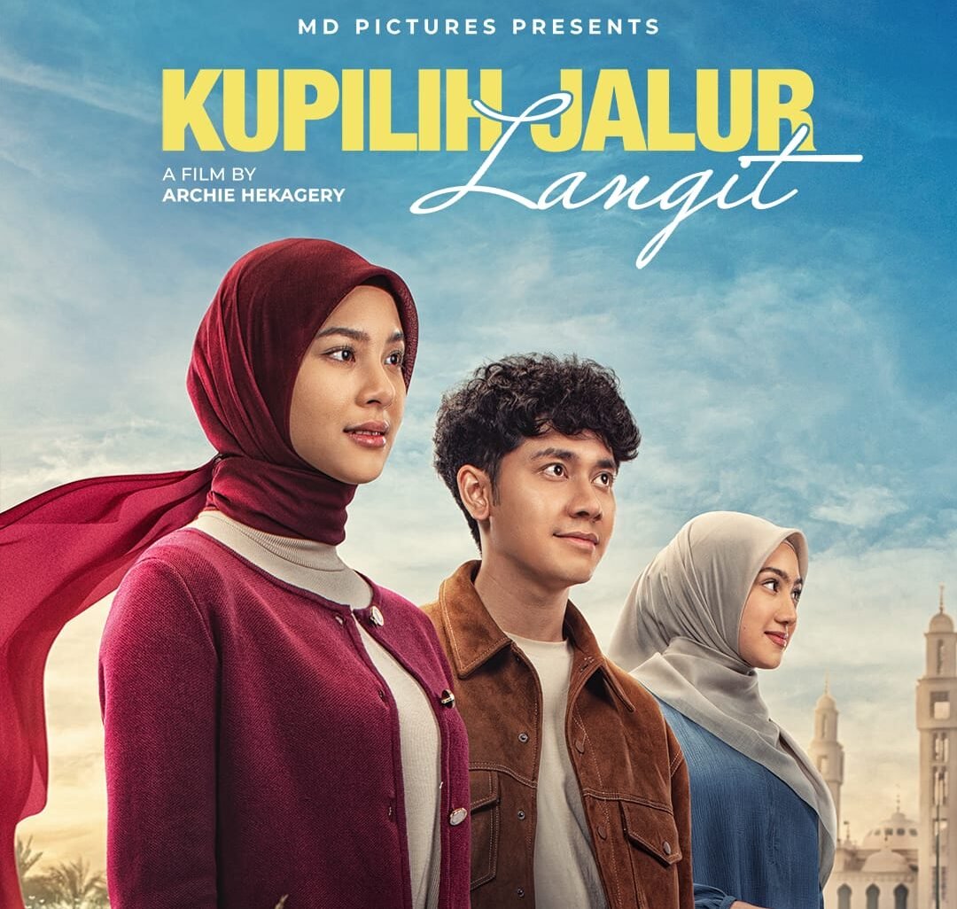 Film “Kupilih Jalur Langit” Resmi Tayang di Bioskop Indonesia!