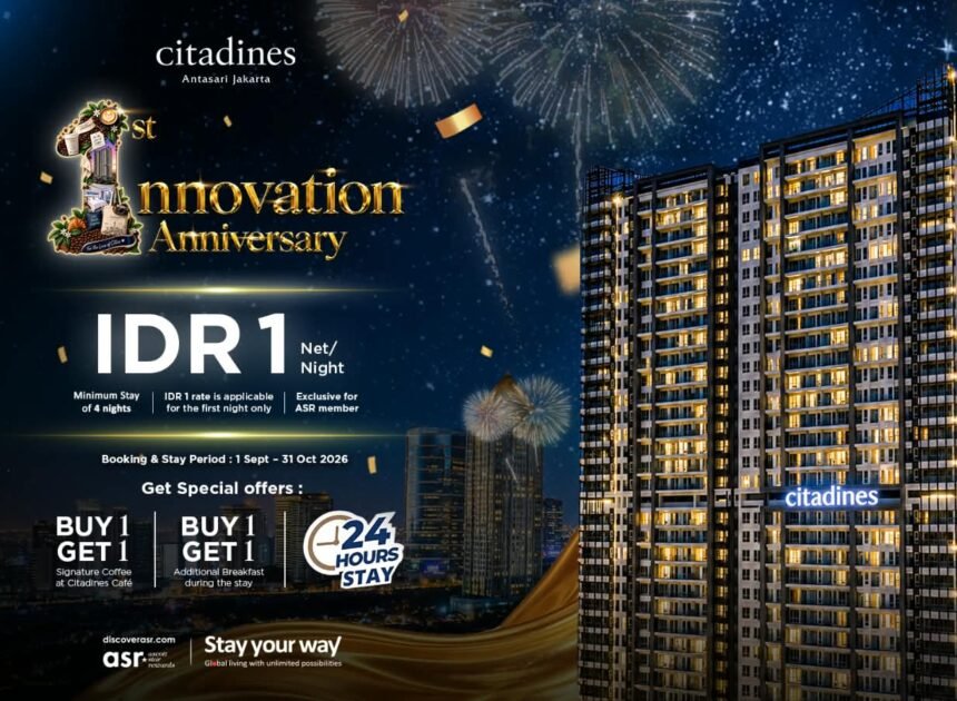 Setahun Beroperasi, Citadines Antasari Jakarta Perkuat Konsep City Living lewat “1nnovation Anniversary”